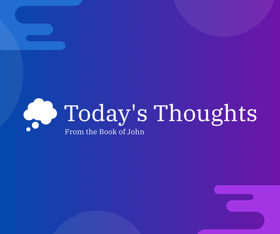 Today’s Thoughts – 25 September 2020