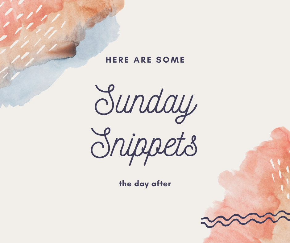 Sunday Snippets – 14 September 2020